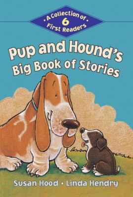 Pup and hound's big book of stories