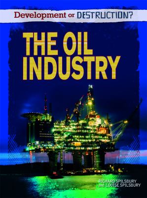 The oil industry