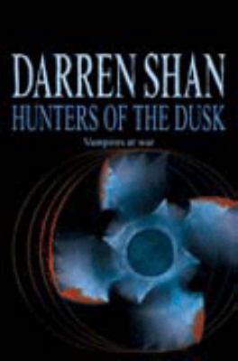 Hunters of the dusk