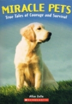 Miracle pets : true tales of courage and survival