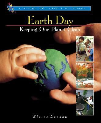 Earth Day : keeping our planet clean