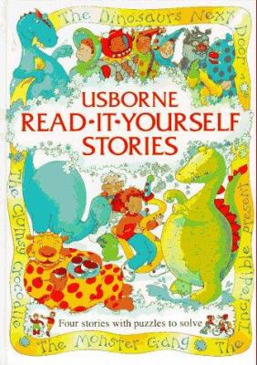 Usborne read-it-yourself stories : four stories with puzzles to solve.