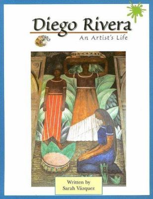 Diego Rivera : an artist's life