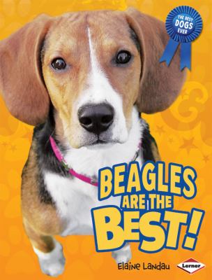 Beagles are the best!