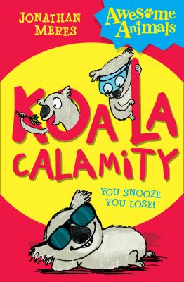 Koala calamity. You snooze you lose! /