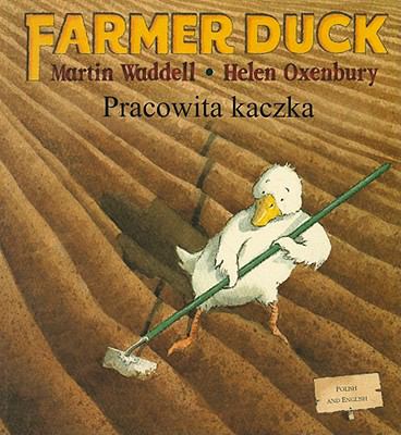Pracowita kaczka = Farmer duck