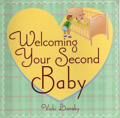 Welcoming your second baby