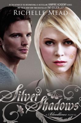 Silver shadows : a Bloodlines novel