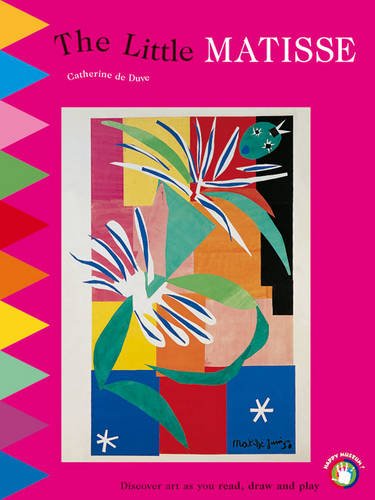 The little Matisse : discover art as you read, draw and play