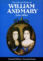 The life and times of William and Mary