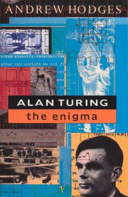 Alan Turing : the enigma