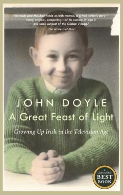 A great feast of light : growing up Irish in the television age