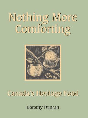 Nothing more comforting : Canada's heritage food