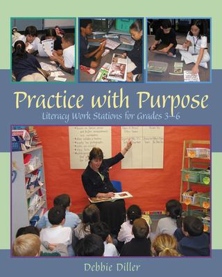 Practice with purpose : literacy work stations for grades 3-6