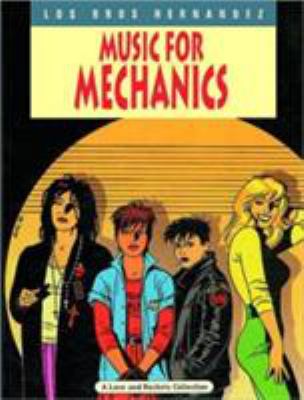 Love and rockets. 1, Music for mechanics