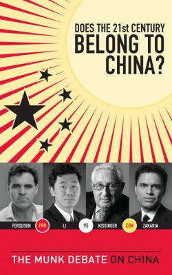 Does the 21st century belong to China? : the Munk debate on China