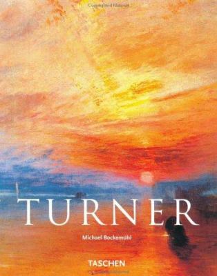 J.M.W. Turner, 1775-1851 : the world of light and colour