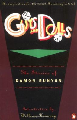 Guys and dolls : the stories of Damon Runyon