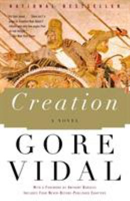 Creation : a novel : restored edition