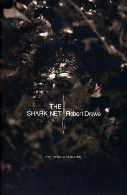 The shark net : memories and murder