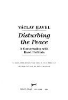 Disturbing the peace : a conversation with Karel HvLzdala