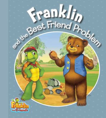 Franklin and the best friend problem