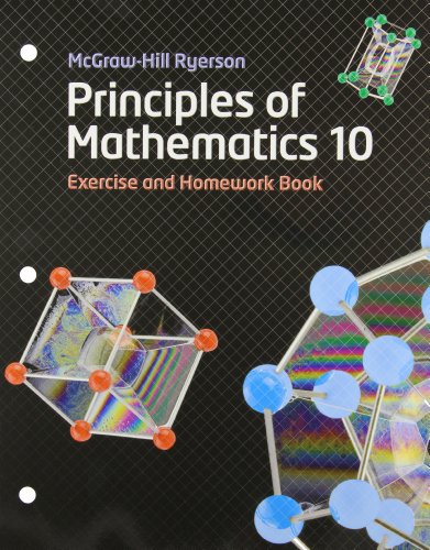 Principles of mathematics 10 : exercise and homework book