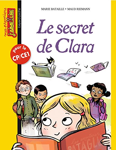 Le secret de Clara : un roman