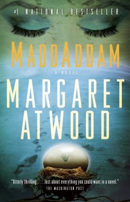 MaddAddam : a novel