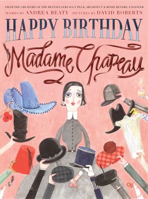 Happy birthday Madame Chapeau