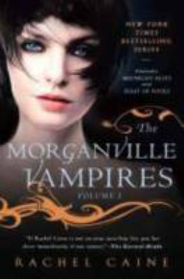 The Morganville vampires. Volume 2, Midnight alley and Feast of fools /