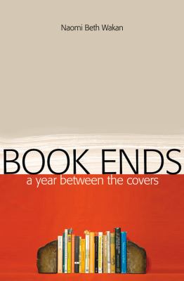 Book ends : a year between the covers