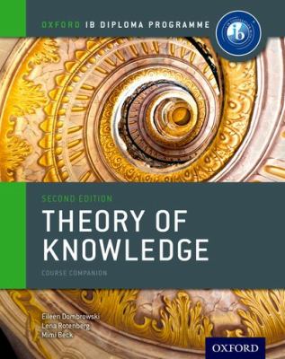 Theory of knowledge : course companion