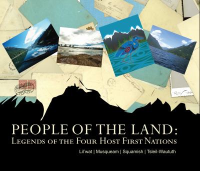 People of the land : legends of the four host First Nations