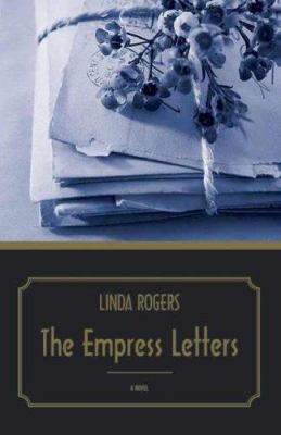 The Empress letters : a novel