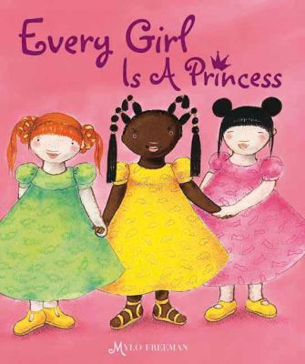 Every girl is a princess