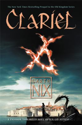 Clariel : the lost Abhorsen