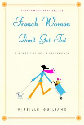 French women don't get fat