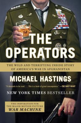 The operators : the wild and terrifying inside story of america's war in afghanistan