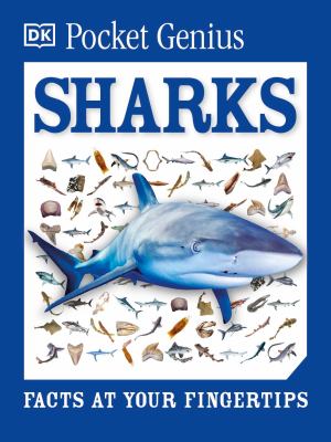 Sharks : facts at your fingertips