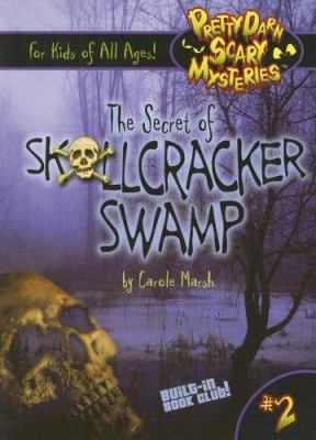 The secret of Skullcracker Swamp