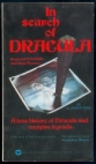 In search of Dracula; : a true history of Dracula and vampire legends