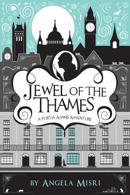 Jewel of the Thames : a Portia Adams adventure