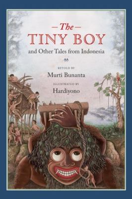 The tiny boy and other tales from Indonesia
