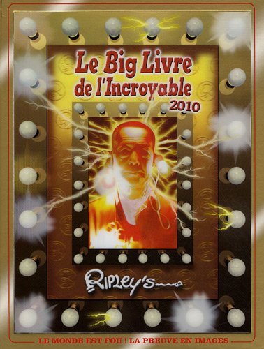 Le big livre de l'incroyable