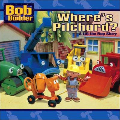 Where's Pilchard? : a lift-the-flap story