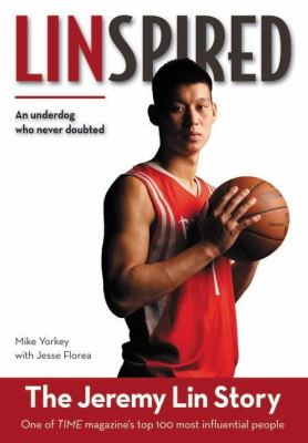 Linspired : the Jeremy Lin story