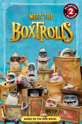 Meet the Boxtrolls