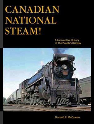 Canadian National steam! vol. 1 /