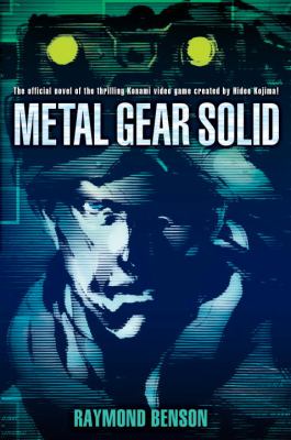 Metal gear solid : original story by Hideo Kojima